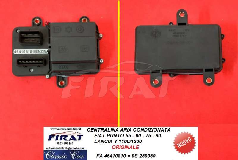 CENTRALINA ARIA CONDIZIONATA FIAT PUNTO 55 - Y (46410810)